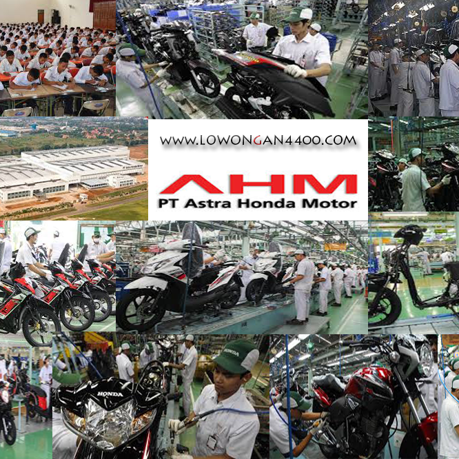 Operator Produksi PT. Astra Honda Motor 2018