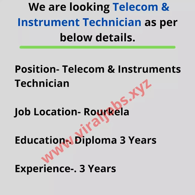 We are looking Telecom and Instrument Technician