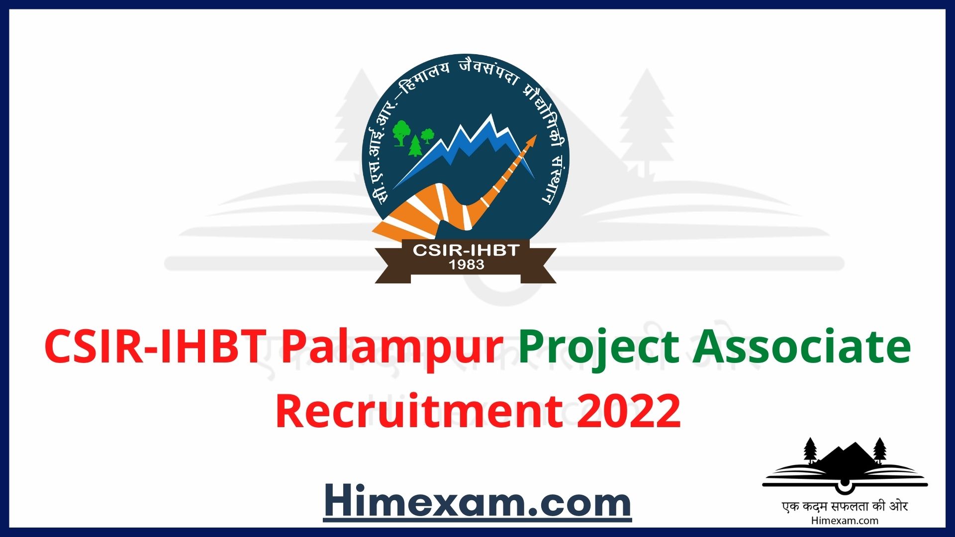 CSIR-IHBT Palampur Project Associate Recruitment 2022