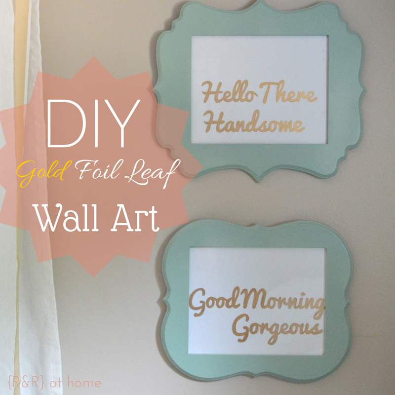 Download DIY Gold Foil Leaf Wall Art | R&R at home