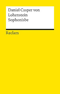 Sophonisbe: Trauerspiel (Reclams Universal-Bibliothek)