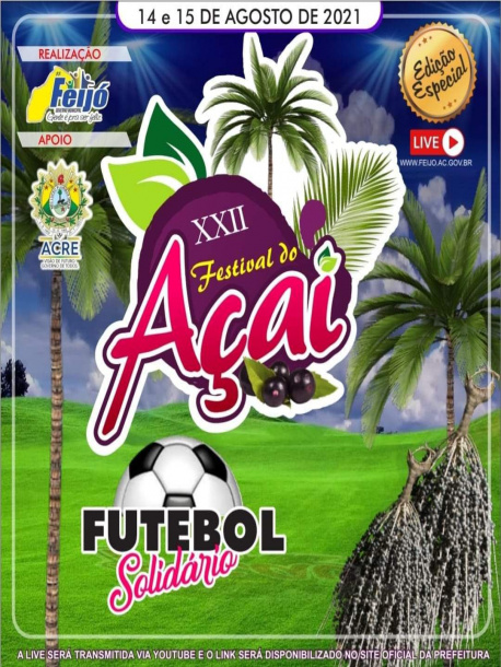 Prefeitura de Feijó divulga programação do 22º Festival do Açai 