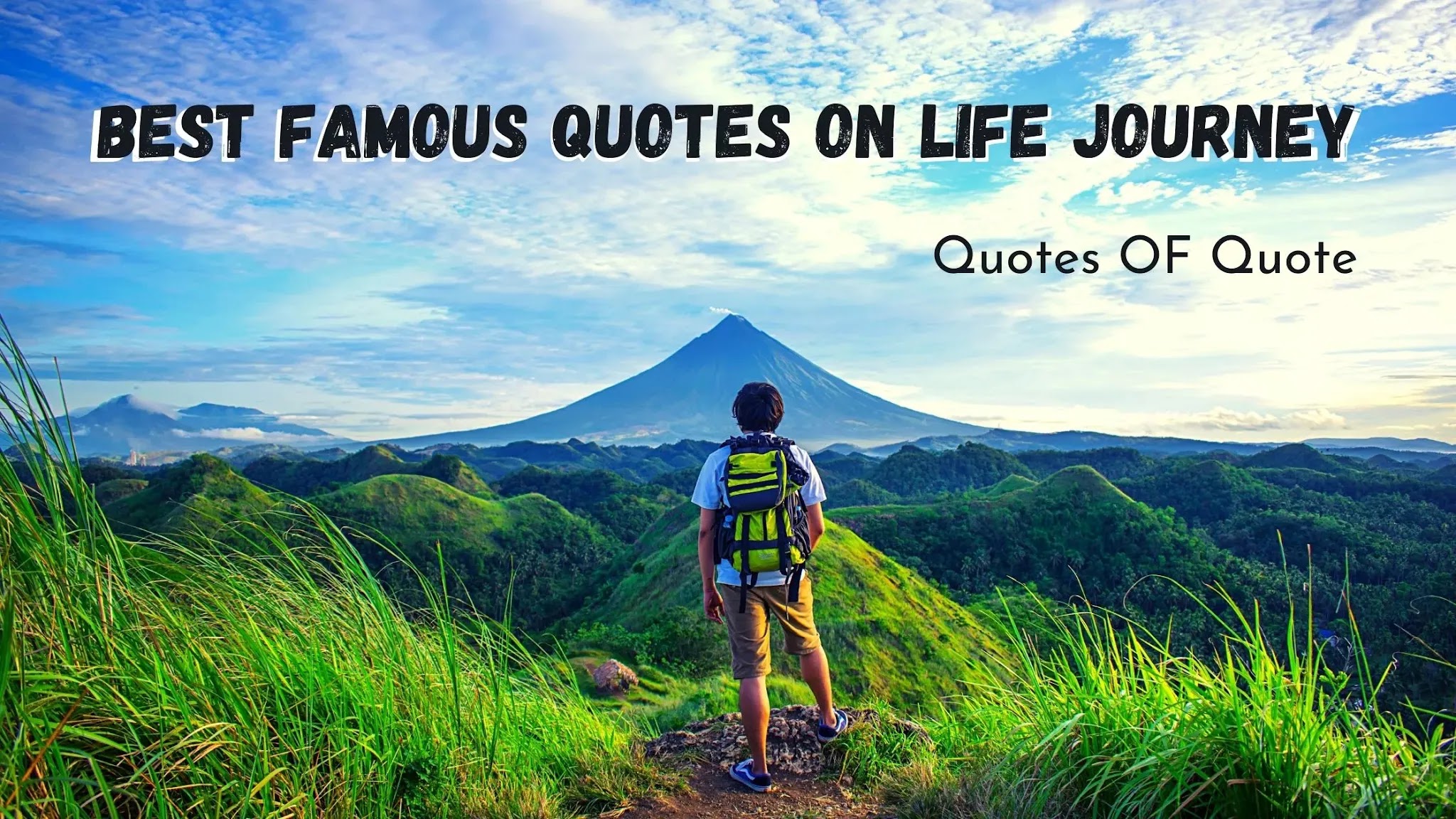 Best famous quotes on life journey