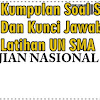 Kumpulan Soal Soal Dan Kunci Jawab Latihan Un Sma Tahun 2017 2018