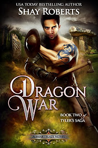 Dragon War: A Heartblaze Novel (Tyler's Saga Book 2) (English Edition)