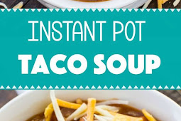 INSTANT POT TACO SOUP