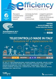 Efficiency & Environment  6 - Ottobre 2017 | TRUE PDF | Quadrimestrale | Professionisti | Energia | Ambiente | Rinnovabili
Efficiency & Environment è il format editoriale di Fiera Milano Media dedicato al mondo dell’efficienza e della sostenibilità nell’industria dove si trattano i temi più sensibili al pianeta. La pubblicazione, si propone di dare visibilità alle iniziative messe in atto dalle aziende del mondo manifatturiero per aumentare l’efficienza, con casi applicativi concreti, presentazione di soluzioni e prodotti ‘smart’ per creare aziende non solo più ‘intelligenti’, ma anche ‘green’ ed ecosostenibili.