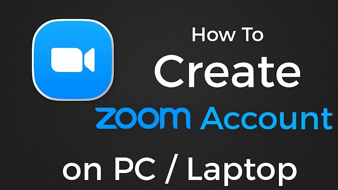 How To Create Zoom Account on PC / Laptop