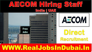  Jobs in aecom, Dubai aecom jobs, Jobs in dubai, Jobs in india, Free jobs in india, Free recruitment,