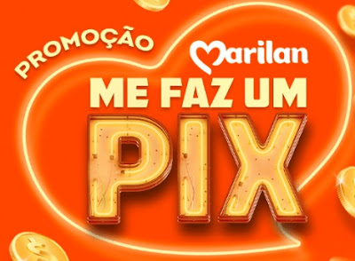 Promoção Marilan 2023 Faz um PIX