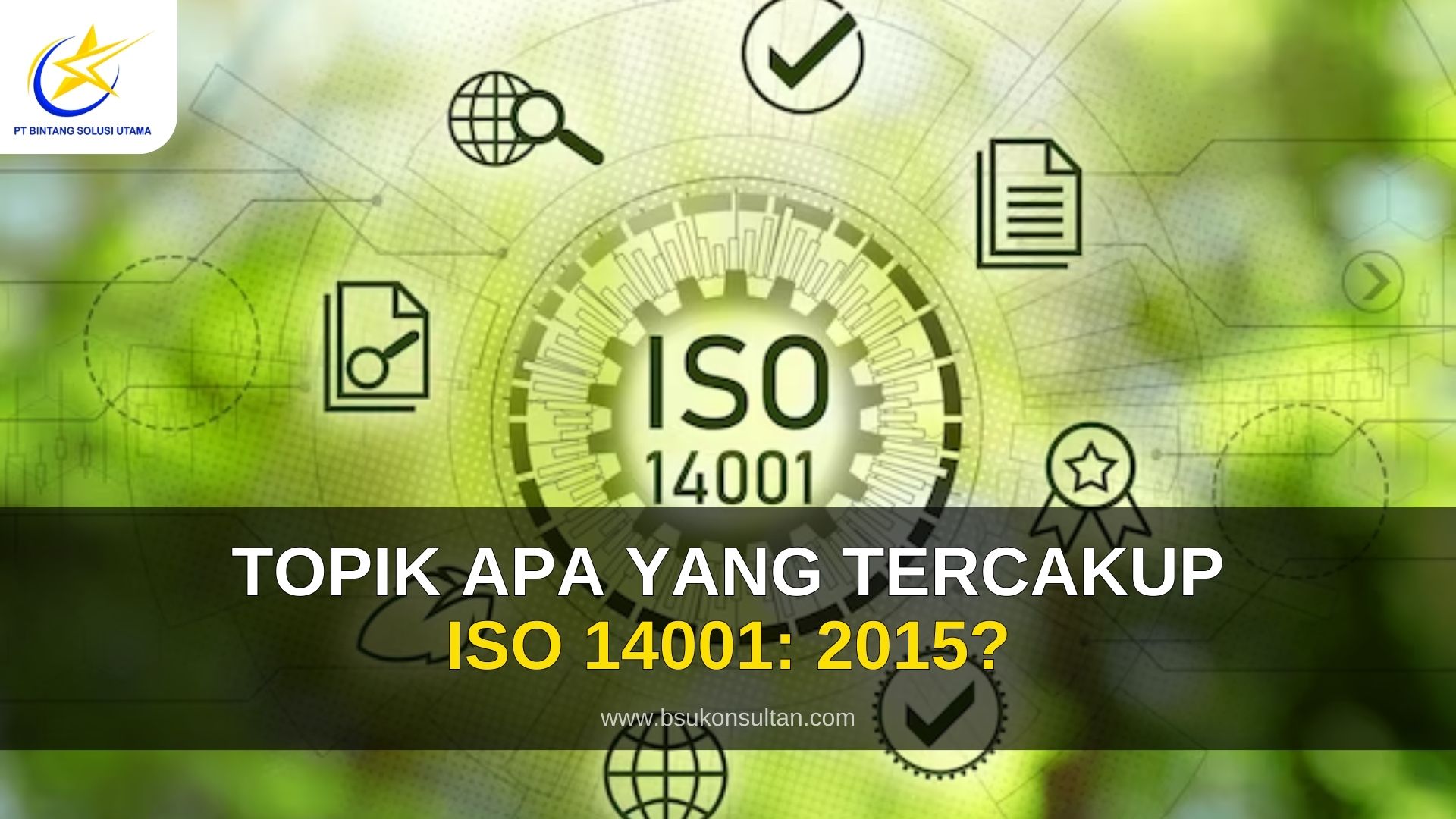 Topik apa yang tercakup ISO 14001: 2015?