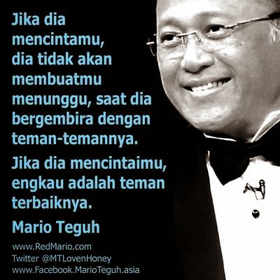 KUMPULAN KATA BIJAK MARIO TEGUH  WWW.REDMARIO.COM 