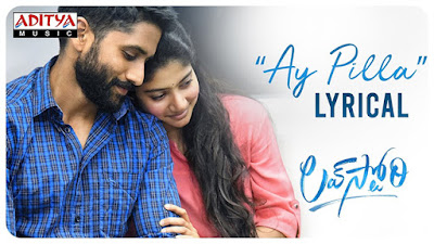 -Ay-Pilla--Lyrical--A-Mesmerizing-Melody-From--Love-Story-Andhra-Talkies