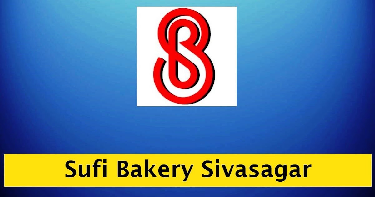Sufi Bakery Sivasagar Recruitment – 5 Sales Executive Vacancy