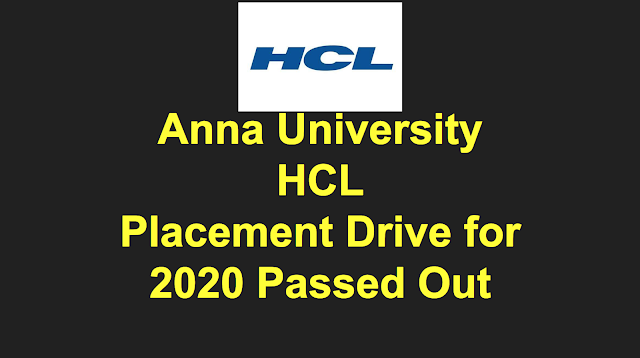 Anna University HCL Mega Placement Drive for 2020 passed out