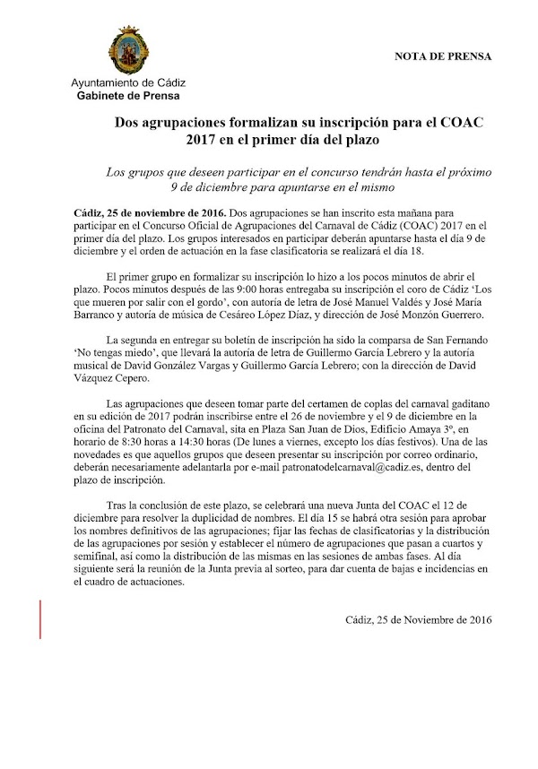 Dos agrupaciones formalizan su inscripción para el COAC 2017 en el primer día del plazo