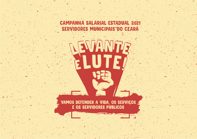 Fetamce lança na quinta (10/12) a Campanha Salarial 2021 dos Servidores Municipais do Ceará