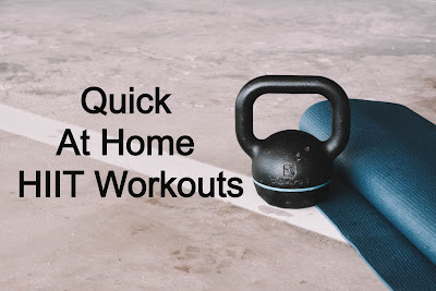 Quick At Home HIIT Workouts