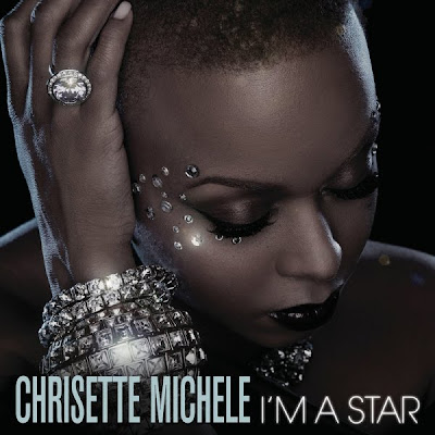 Chrisette Michele - I’m A Star Lyrics