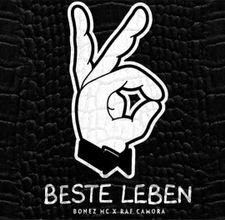 Beste leben Bonez MC & RAF Camora Lyrics