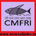 CMFRI Recruitment 2016: General instructions for the candidates