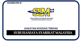 Jawatan Kosong Suruhanjaya Syarikat Malaysia (SSM) ~ Pembantu Tadbir