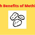  Methi (Fenugreek) Seeds Benefits for Weight loss