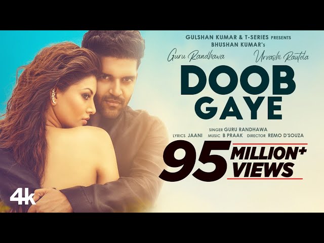 Doob Gaye Song Lyrics (Guru Randhawa)