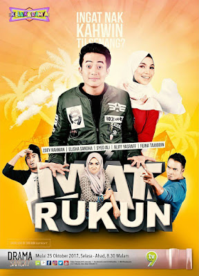 Sinopsis Drama Mat Rukun Slot Kelakarama TV9, Drama Melayu, Drama Bersiri, Pelakon Drama Mat Rukun,  Zoey Rahman, Elisya Sandha, Syed Ali, Aliff Yasraff, Fiena Tajuddin, Marisa Yasmin, Ropie, Chik Pak Man Telo, Ilya Buang, Fazlina Ahmad Daud, Faiz Talam, Shah Sulaiman, Din Chepak, Ending, OST Mat Rukun, Lawak,