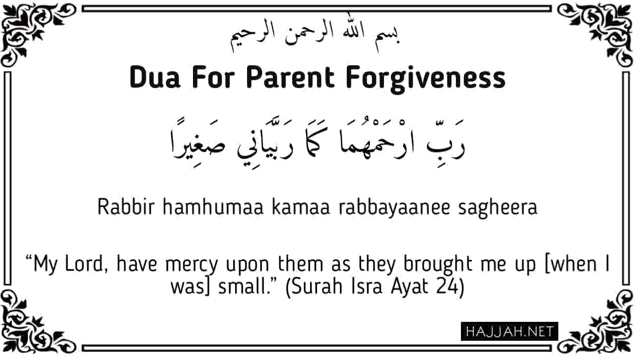 Dua For Parents Forgiveness In Arabic English And Transliteration