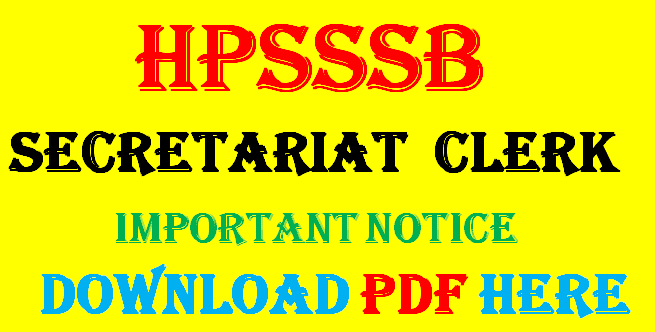 Notice for information of the candidates for the post of Clerk Post Code 692, hpsssb notice