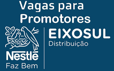 Distribuidora da Nestlé contrata Promotor em Tramandaí