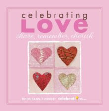 Giveaway: Celebrating Love: Share, Remember, Cherish from 1-800-Flowers.Com Giveaway (Ends 2/21/11)