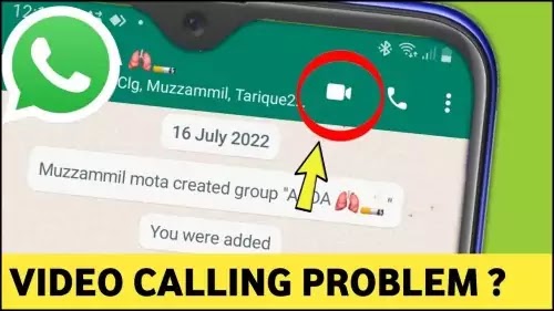 WhatsApp Video Calling Issues Video Call Not Working And Not Coming Problem Solved