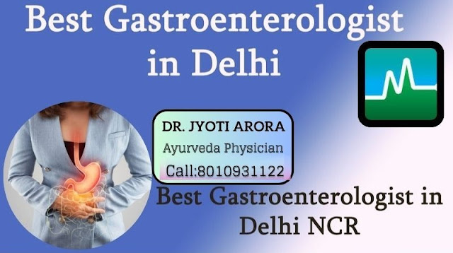 Best Gastroenterologist in Delhi