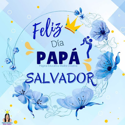 Solapín Feliz Día del Padre - Nombre Salvador para imprimir gratis