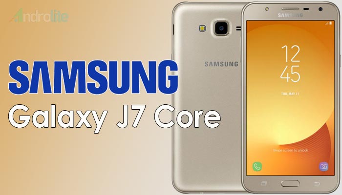 Harga Samsung Galaxy J7 Core Terbaru 2018 Dan Spesifikasi
