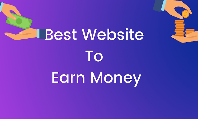 best website to earn money online