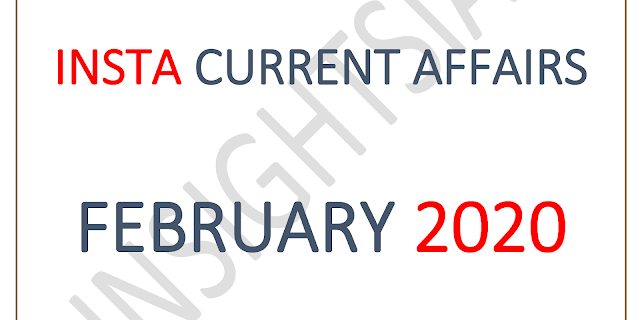 InsightsIAS Current Affairs February 2020