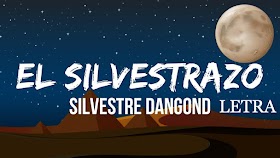 Silvestre Dangond - EL Silvestrazo Letra