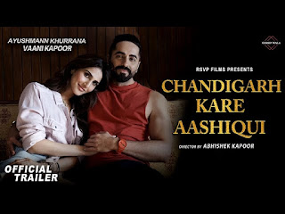 Chandigarh Kare Ashqui:Movie Review|Release Date|Cast And Download (2021)