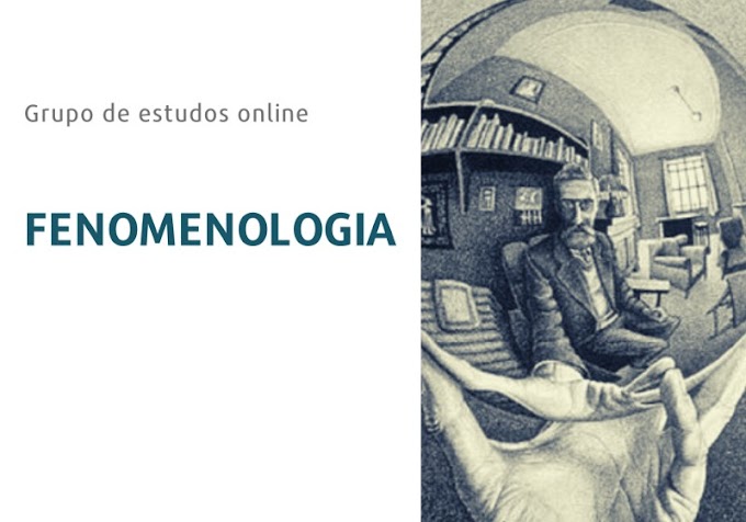 Fenomenologia | Grupo de estudos