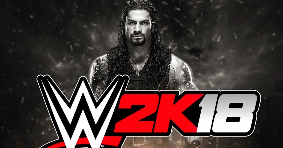 Download WWE 2K18 Game For PC Full Version Free | Download ...