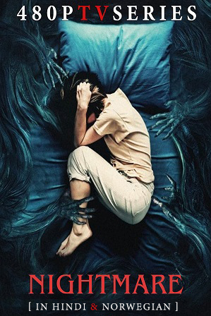 Nightmare (2022) Full Hindi Dual Audio Movie Download 480p 720p Web-DL