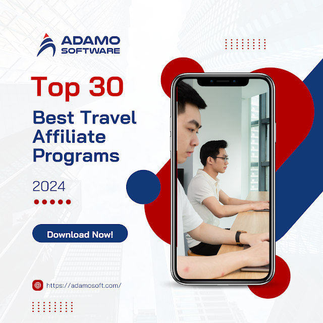 Top 30 best travel affiliate program 2024