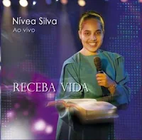 Nivea Silva - Receba Vida 2009