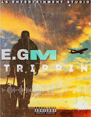 E.G-M - Trippin (Rap) 2022 - Download Mp3