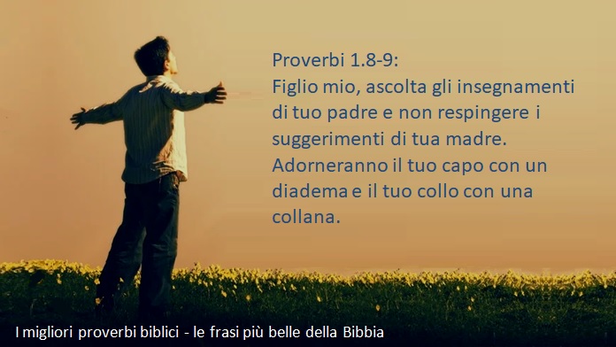 I migliori proverbi biblici - le frasi più belle della Bibbia