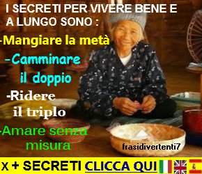 http://frasidivertenti7.blogspot.it/2014/11/i-segreti-per-una-vecchiaia-felice.html