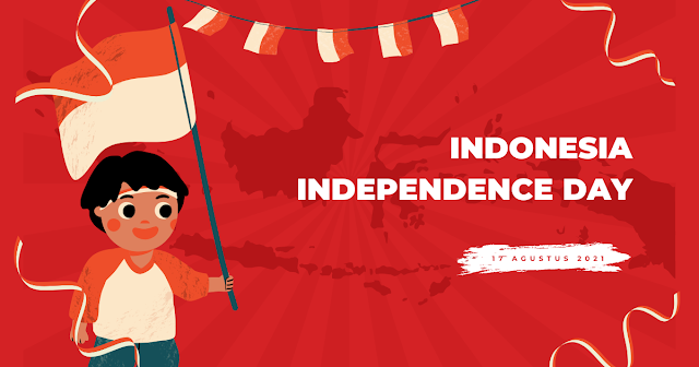 Indonesia Independence Day:Quotes, Wishes, Messages And Greetings